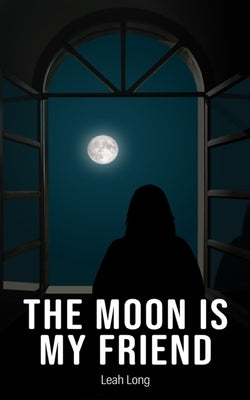 The Moon is my Friend Paperback Libresco Feeds Private Limited