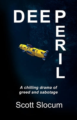 Deep Peril by Slocum, Scott