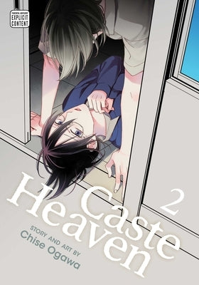 Caste Heaven, Vol. 2 by Ogawa, Chise