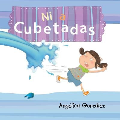 Ni a cubetadas by González, Angélica