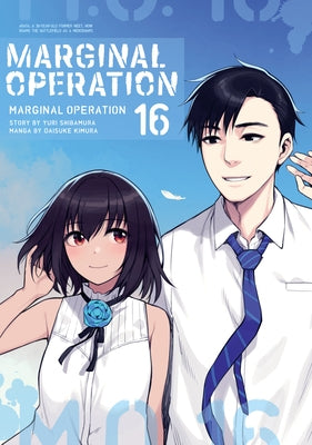 Marginal Operation: Volume 16 by Shibamura, Yuri