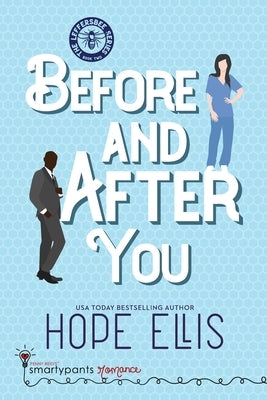 Before and After You Paperback Smartypants Romance