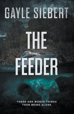 The Feeder Paperback Idyllbeck Opportunities