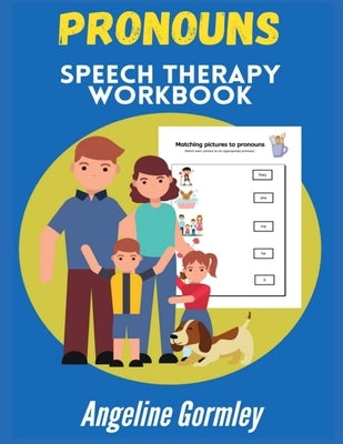 Pronouns Speech Therapy Workbook Paperback Independently Published