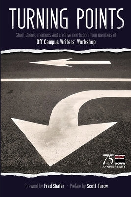 Turning Points by Off Campus Writers' Workshop