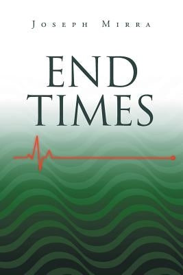 End Times Paperback Christian Faith