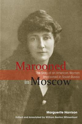 Marooned in Moscow Paperback Russian Information Services, Inc.