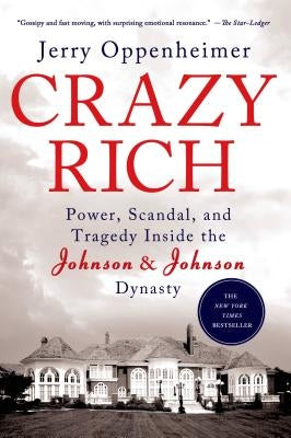 Crazy Rich by Oppenheimer, Jerry