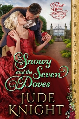 Snowy and the Seven Doves Paperback Dragonblade Publishing, Inc.
