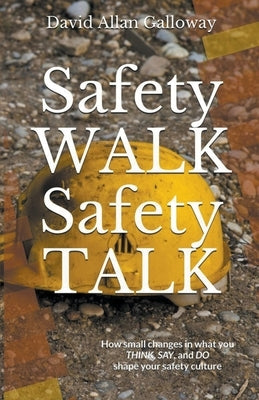 Safety Walk Safety Talk Paperback Continuous Mile