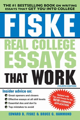 Fiske Real College Essays That Work by Fiske, Edward