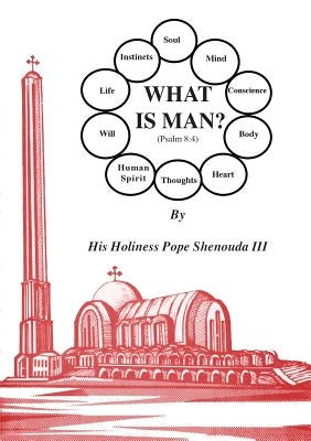 What is Man Paperback Coptic Orthodox St Shenouda Monastery