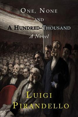 One, None and a Hundred Thousand Paperback Martino Fine Books