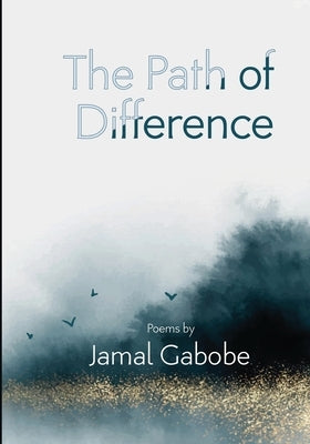 The Path of Difference Paperback Ponte Invisible (Redsea Cultural Foundation)