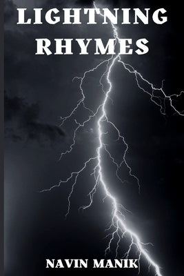 Lightning Rhymes Paperback Navin Manik
