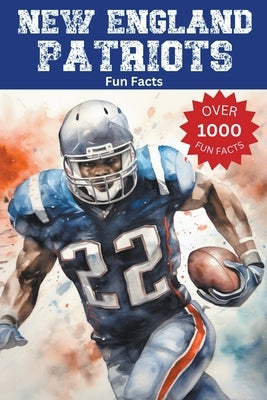 New England Patriots Fun Facts by Ape, Trivia