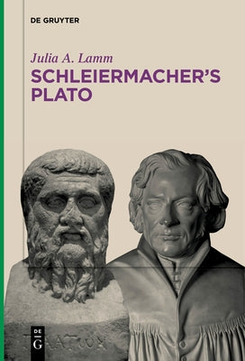Schleiermacher's Plato Paperback de Gruyter
