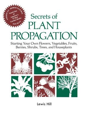 Paperback book titled "Secrets of Plant Propagation" by Storey Publishing, featuring colorful plant illustrations on the cover.
