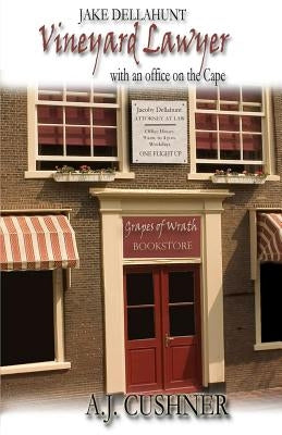 Jake Dellahunt, Vineyard Lawyer: (with an office on the Cape) Paperback Martin Sisters Publishing