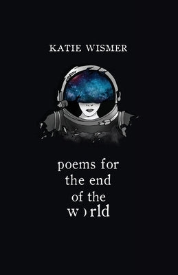 Poems for the End of the World Paperback Ahimsa Press