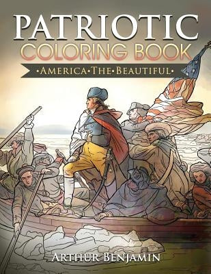 Patriotic Coloring Book: America the Beautiful Paperback Maestro Publishing Group