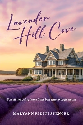 Lavender Hill Cove Paperback Santa Rosa Press