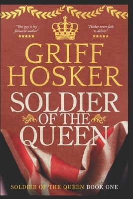 Soldier of the Queen Paperback Independently Published