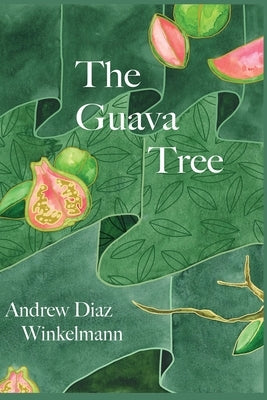The Guava Tree Paperback 1010 Publishing