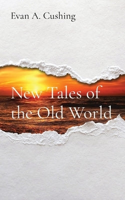 New Tales of the Old World Paperback Primordial Albion Press