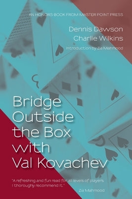 Bridge Outside the Box with Val Kovachev Paperback Master Point Press