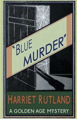 Blue Murder by Rutland, Harriet