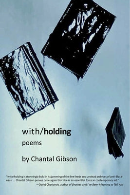 With/Holding Paperback Caitlin Press
