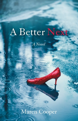 A Better Next by Cooper, Maren