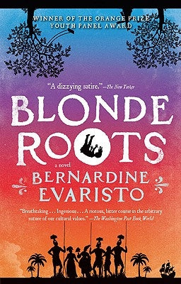 Paperback copy of Blonde Roots by Riverhead Books, featuring the book cover with blonde-haired character illustration.