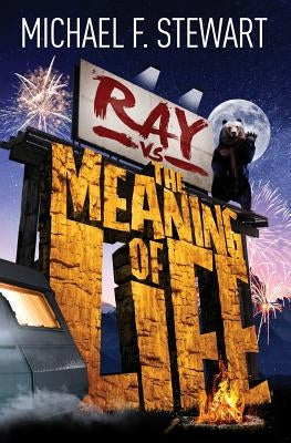 Ray Vs the Meaning of Life Paperback Publishing House