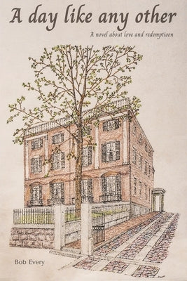 A Day Like Any Other Paperback Feather River