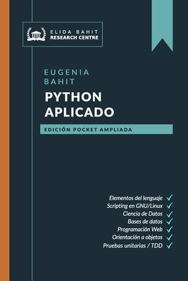 Python Aplicado by Bahit, Eugenia