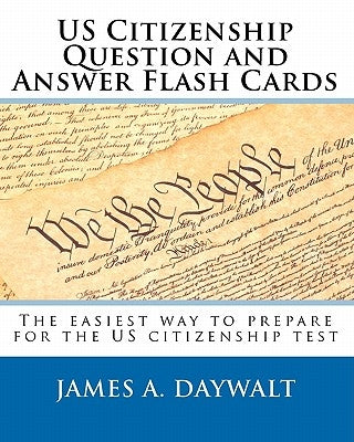 US Citizenship Question And Answer Flash Cards Paperback Createspace Independent Publishing Platform