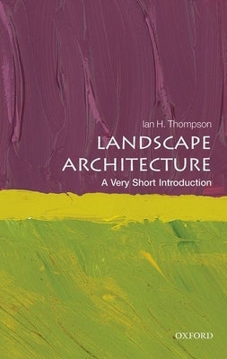 Landscape Architecture Paperback Oxford University Press, USA