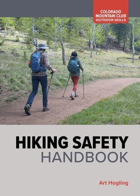 Hiking Safety Handbook by Hogling, Art