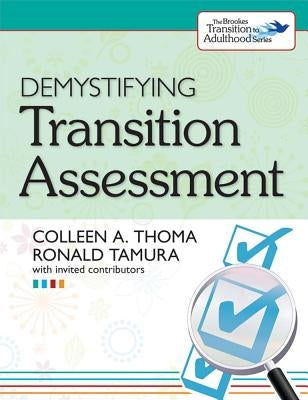 Demystifying Transition Assessment by Thoma, Colleen