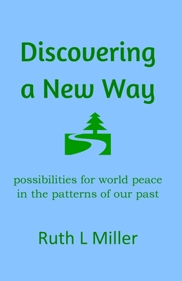 Discovering A New Way Paperback Portal Center Press