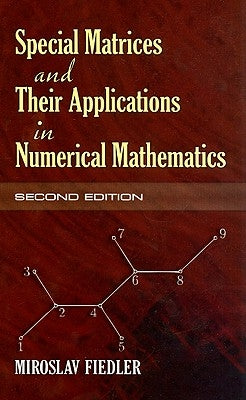 Special Matrices and Their Applications in Numerical Mathematics Paperback Dover Publications