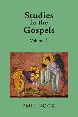 Studies in the Gospels: Volume 1 Paperback Floris Books