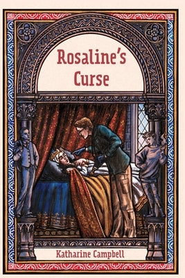 Rosaline's Curse Paperback Katy's Fables