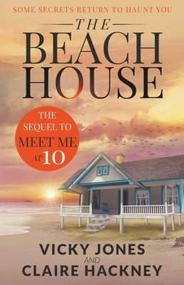The Beach House by Jones, Vicky