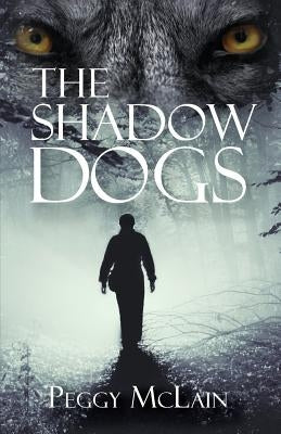 The Shadow Dogs Paperback Little Creek Books