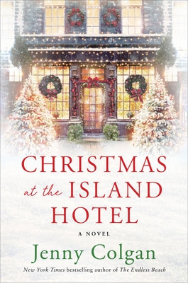 Christmas at the Island Hotel Paperback William Morrow & Company