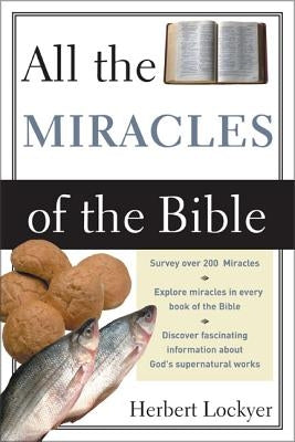 All the Miracles of the Bible Paperback Zondervan Academic