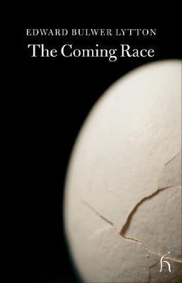 The Coming Race Paperback Hesperus Press